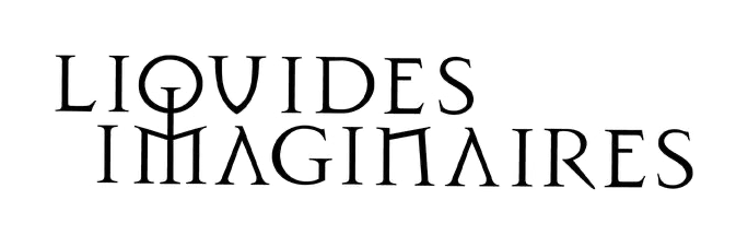 Liquides Imaginaires
